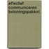 Effectief communiceren beloningspakket