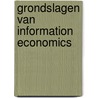 Grondslagen van information economics door Sebus