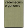 Vademecum ergonomie by P.A. van Wely