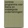 Controle programma voor kleine en middelgrote ondernemingem door Onbekend