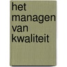 Het managen van kwaliteit door P. Halink