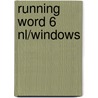 Running word 6 nl/windows door Borland