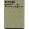 Financiele pakketten dec vax/vms-apparat. door Barbara Bloem