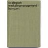 Strategisch marketingmanagement transport door Dorp