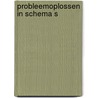 Probleemoplossen in schema s by Truus Lanting