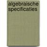 Algebraische specificaties door Hans Bouma