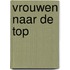 Vrouwen naar de top