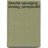 Directie-opvolging strateg. perspectief door Wissing