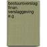 Bestuursverslag finan. verslaggeving e.g