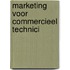 Marketing voor commercieel technici