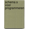 Schema s voor programmeren door Xaviera Hollander