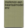 Morkmon een kwartaalmodel enz door M.M.G. Fase