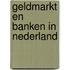 Geldmarkt en banken in nederland