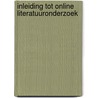 Inleiding tot online literatuuronderzoek by Unknown