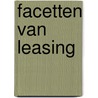 Facetten van leasing by A.W.A. Joosen