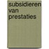 Subsidieren van prestaties