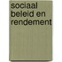 Sociaal beleid en rendement