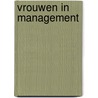 Vrouwen in management by L. van Veldhuijzen