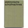 Elektronische schryfmachines door Kruyff