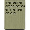 Mensen en organisaties en mensen en org. door Drake