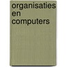 Organisaties en computers door R. van der Vlist