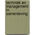 Techniek en management in samenleving