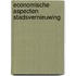 Economische aspecten stadsvernieuwing