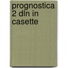 Prognostica 2 dln in casette door Bob Polak