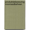 Produktiebesturing voorraadbeheer door Hees