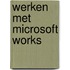 Werken met microsoft works
