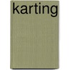 Karting by A. Roskam