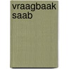 Vraagbaak saab door P.H. Olving