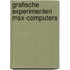 Grafische experimenten msx-computers