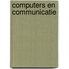 Computers en communicatie by Paap