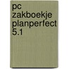 Pc zakboekje planperfect 5.1 by Utteren