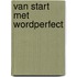 Van start met wordperfect