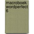 Macroboek wordperfect 6