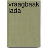 Vraagbaak lada door P.H. Olving