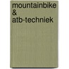 Mountainbike & atb-techniek door Herman Seidl