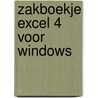 Zakboekje excel 4 voor windows door van M. Keulen