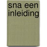 Sna een inleiding by Peelen