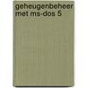 Geheugenbeheer met ms-dos 5 door Gookin