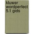 Kluwer wordperfect 5.1 gids