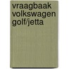 Vraagbaak Volkswagen Golf/Jetta by Unknown