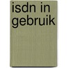 ISDN in gebruik door P.C. den Heijer
