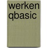 Werken qbasic door Michael Halverson