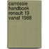 Carrossie handboek renault 19 vanaf 1988