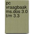 Pc vraagbaak ms.dos 3.0 t/m 3.3