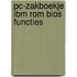 Pc-zakboekje ibm rom bios functies