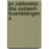 Pc zakboekje dos systeem foutmeldingen 4 door Emily D. Smitt